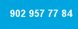 902 957 77 84 902 957 77 84